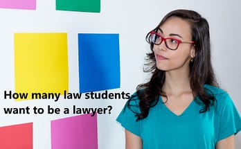 how many law students want to be a lawyer